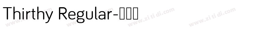 Thirthy Regular字体转换